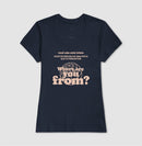 Camiseta Feminina Where Are You From? – Party Mood