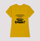 Camiseta Feminina Where Are You From? – Party Mood