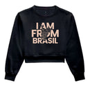 Moletom Cropped I Am From Brasil